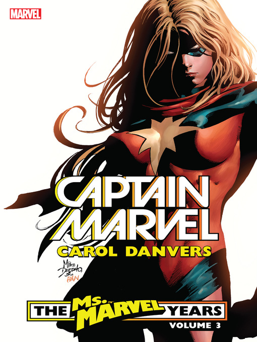Title details for Captain Marvel: Carol Danvers - The Ms. Marvel Years, Volume 3 by Brian Reed - Wait list
